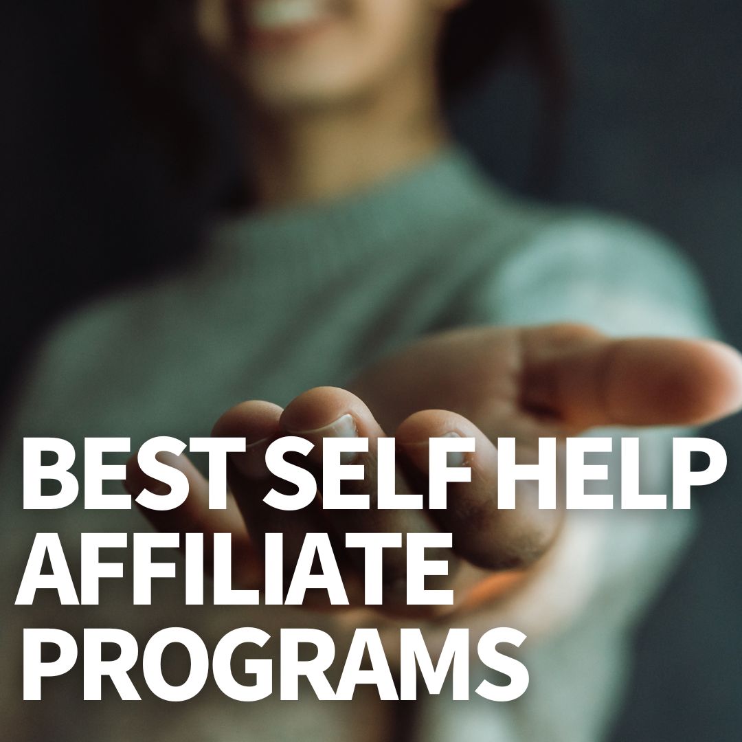 Best Self-Help Affiliate Programs