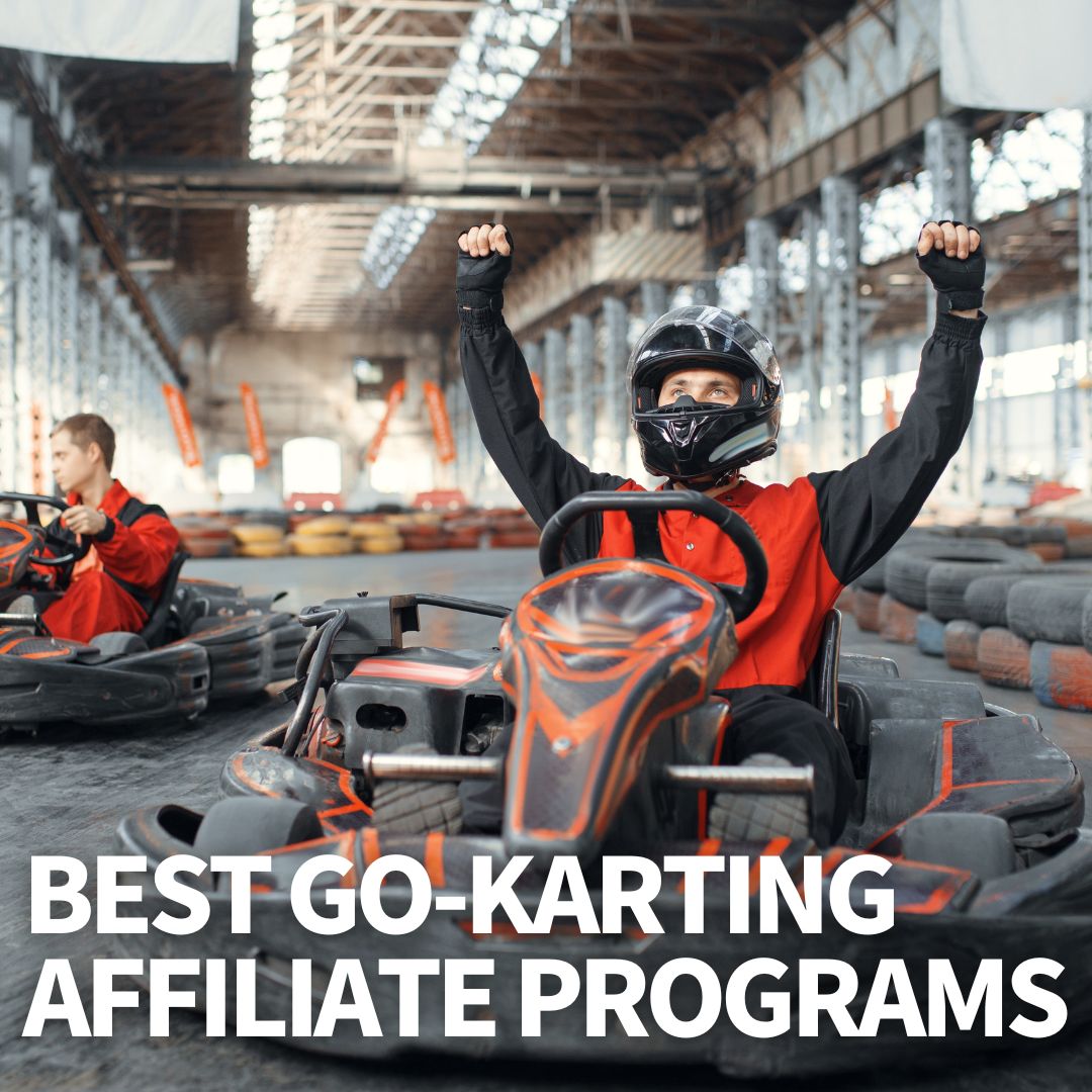 Go-Karting Affiliate Programs