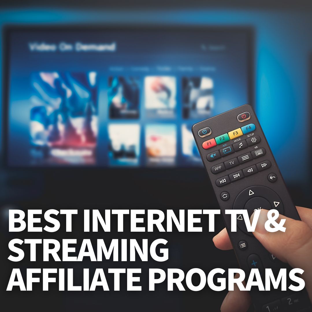 Internet TV Affiliate Programs