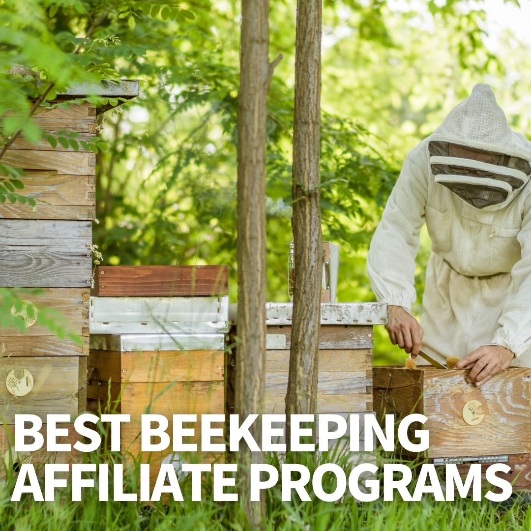 Beekeeping Affiliate Programs