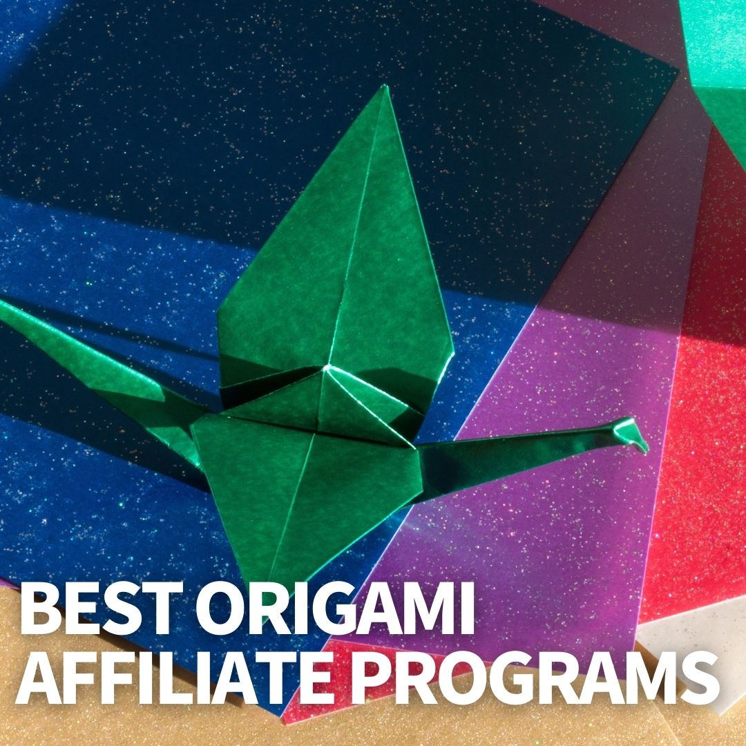 Origami Affiliate Programs