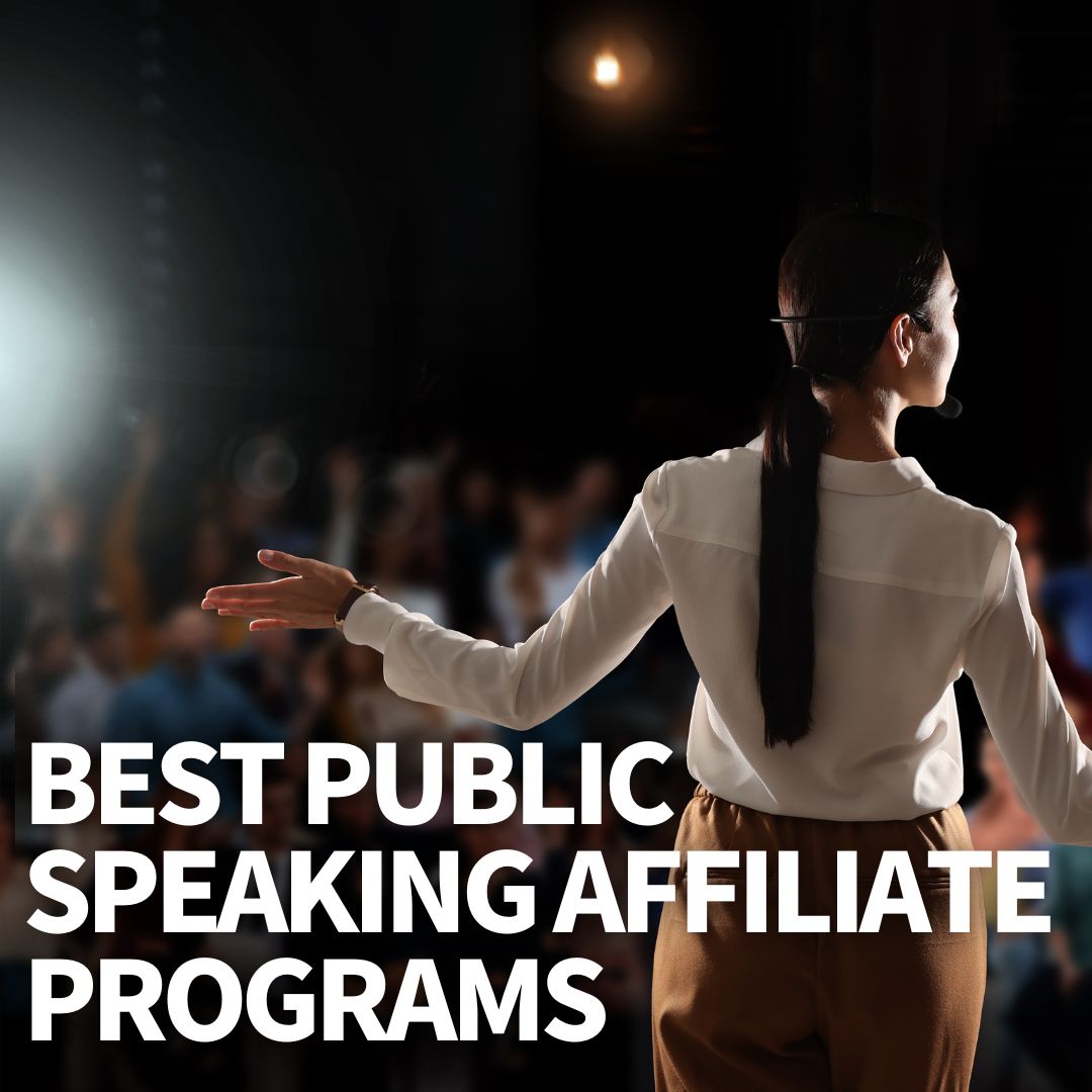 Public Speaking Affiliate Programs